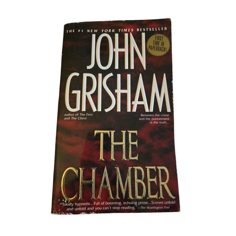 The chamber by John Grisham - dell books - isbn 0440220602